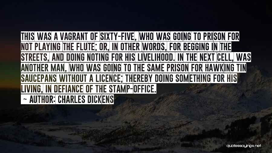 Man Of His Words Quotes By Charles Dickens