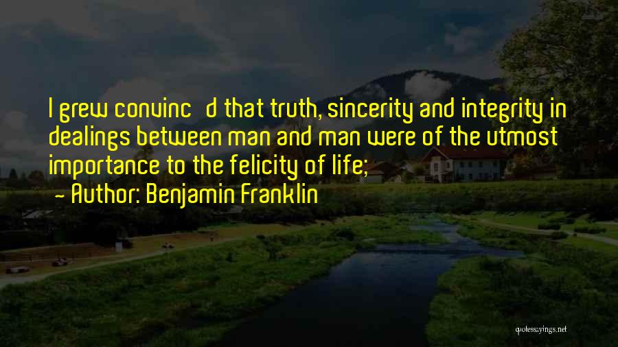 Man Of Integrity Quotes By Benjamin Franklin