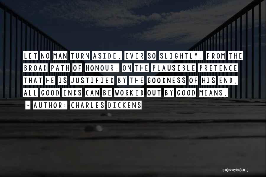 Man Of Integrity Quotes By Charles Dickens