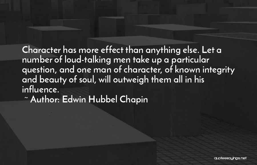 Man Of Integrity Quotes By Edwin Hubbel Chapin