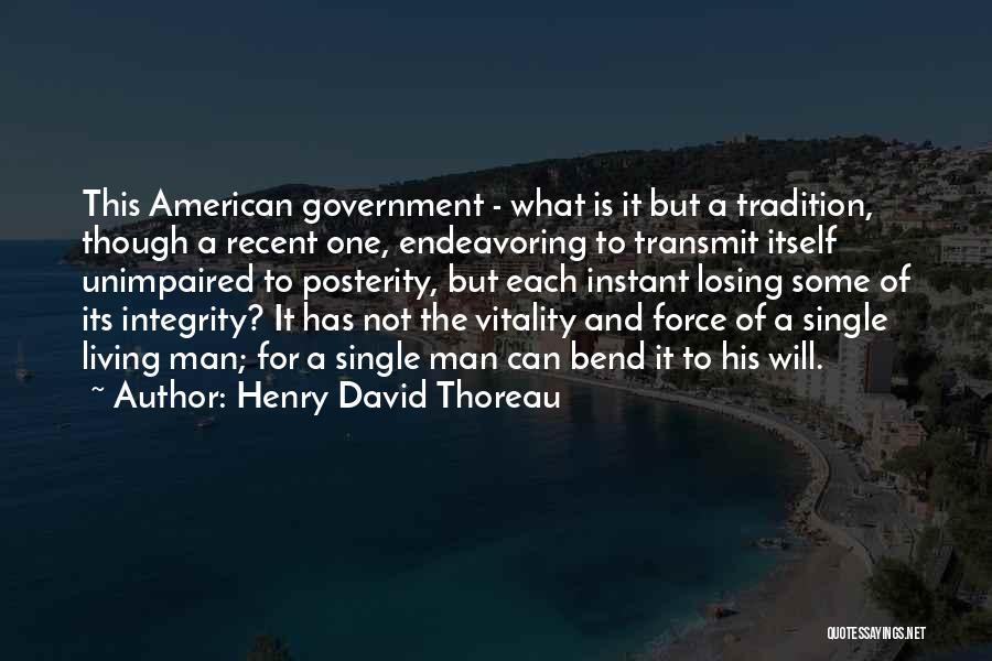 Man Of Integrity Quotes By Henry David Thoreau