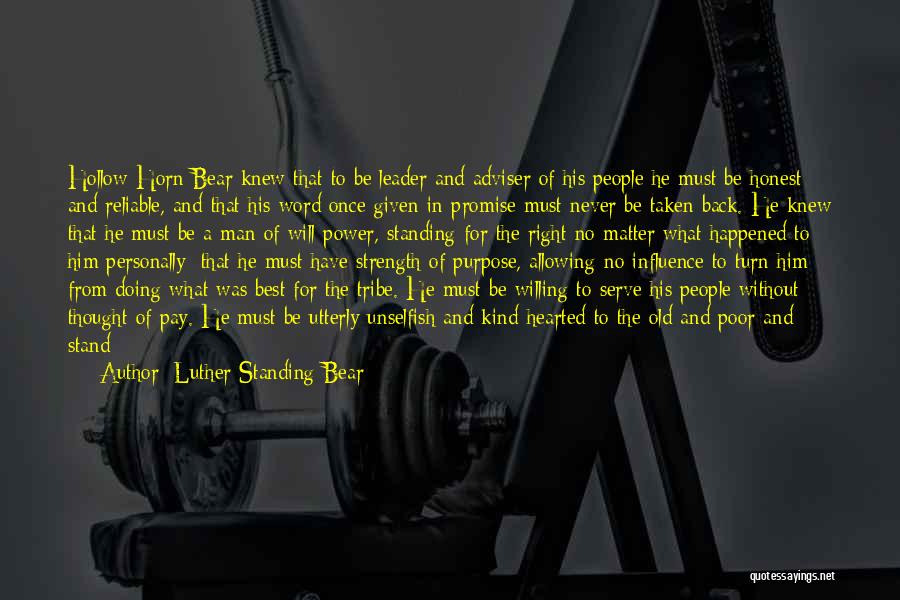 Man Of Integrity Quotes By Luther Standing Bear Man Of Integrity Quotes By Luther Standing Bear