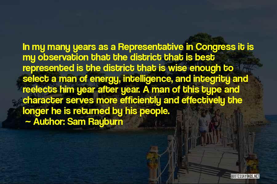 Man Of Integrity Quotes By Sam Rayburn Man Of Integrity Quotes By Sam Rayburn