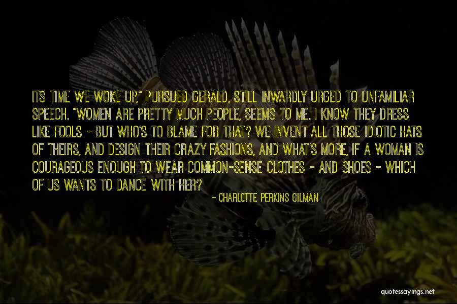 Man Of Many Hats Quotes By Charlotte Perkins Gilman Man Of Many Hats Quotes By Charlotte Perkins Gilman