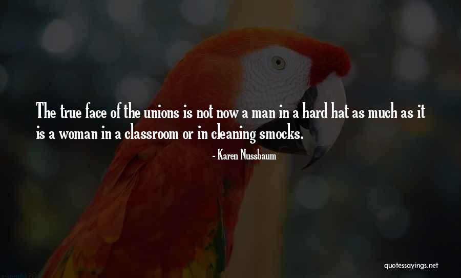Man Of Many Hats Quotes By Karen Nussbaum Man Of Many Hats Quotes By Karen Nussbaum