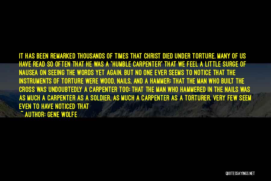 Man Of Many Words Quotes By Gene Wolfe