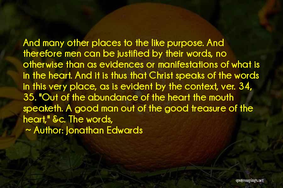 Man Of Many Words Quotes By Jonathan Edwards