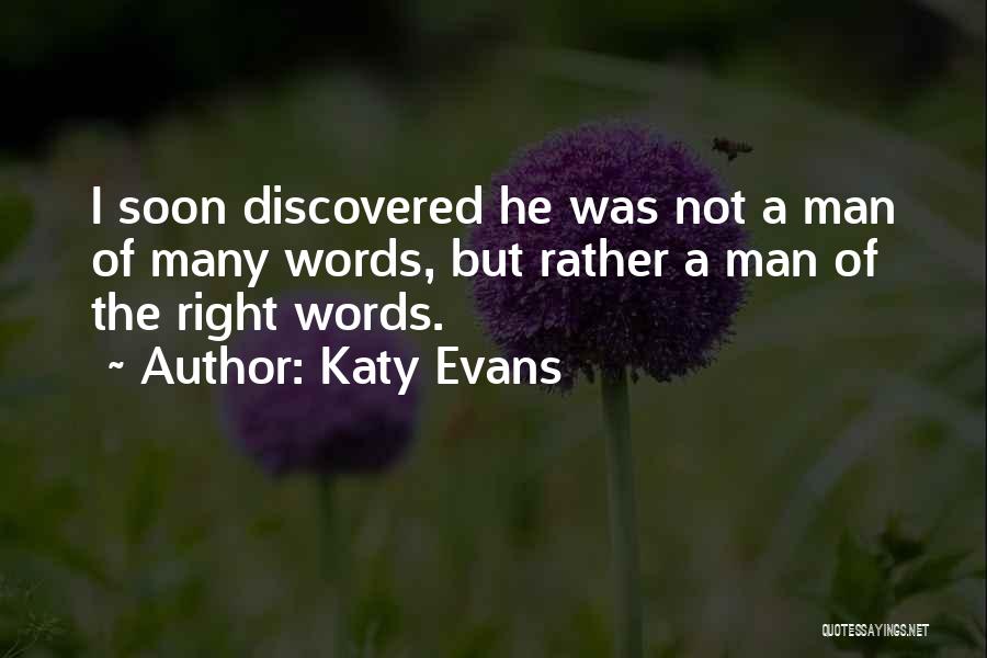 Man Of Many Words Quotes By Katy Evans