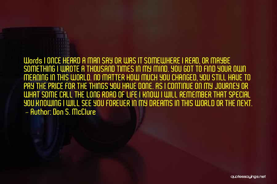Man Of My Words Quotes By Don S. McClure