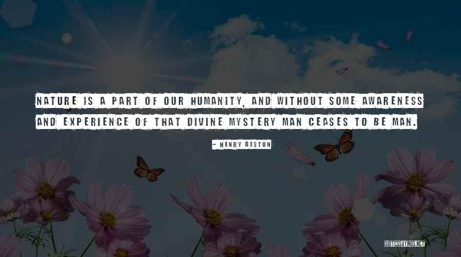 Man Of Mystery Quotes By Henry Beston Man Of Mystery Quotes By Henry Beston