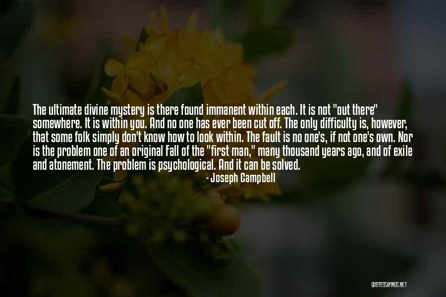 Man Of Mystery Quotes By Joseph Campbell Man Of Mystery Quotes By Joseph Campbell
