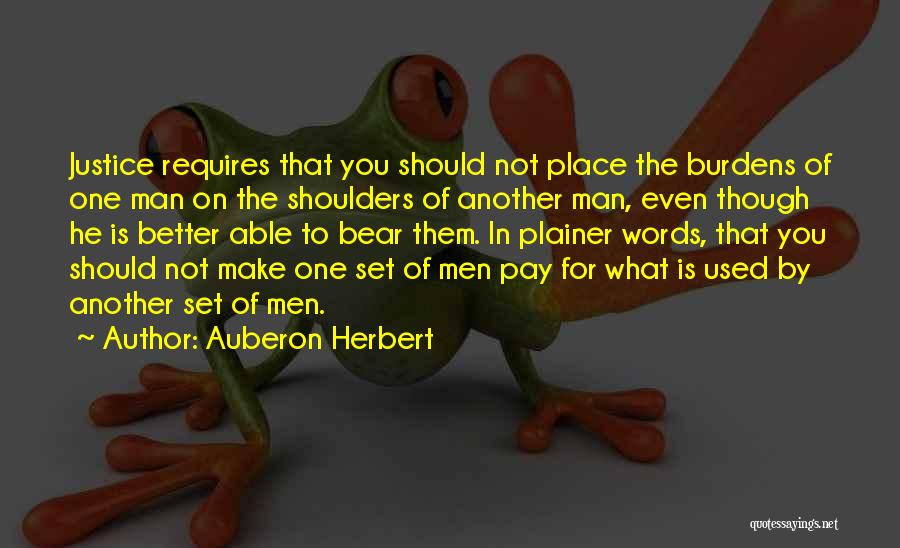 Man Of Principle Quotes By Auberon Herbert