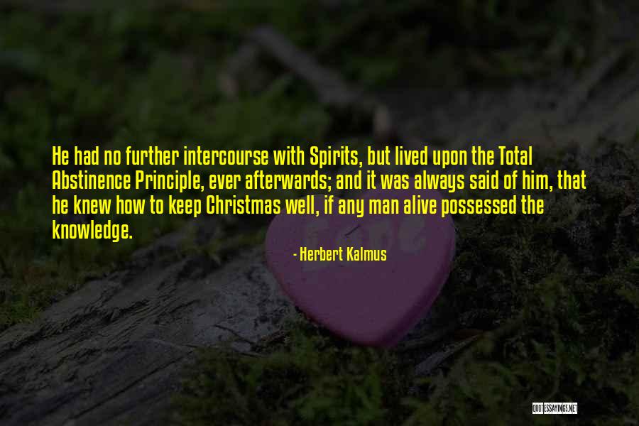 Man Of Principle Quotes By Herbert Kalmus