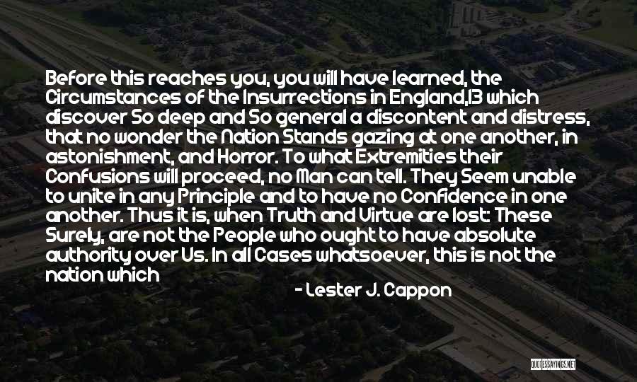 Man Of Principle Quotes By Lester J. Cappon