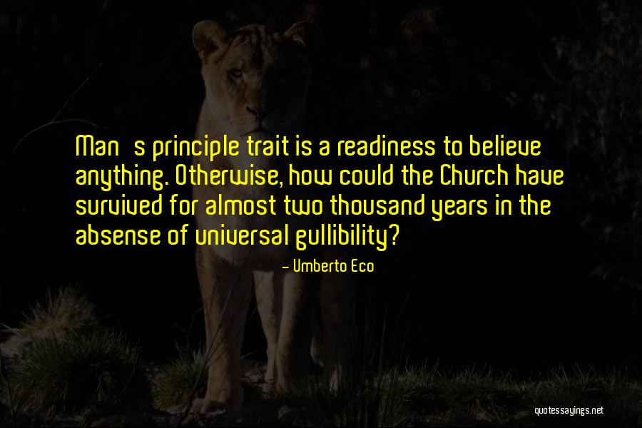 Man Of Principle Quotes By Umberto Eco