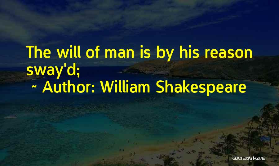 Man Of Quotes By William Shakespeare