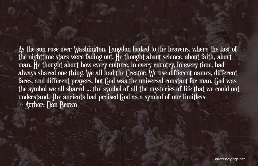 Man Of Science Man Of Faith Quotes By Dan Brown