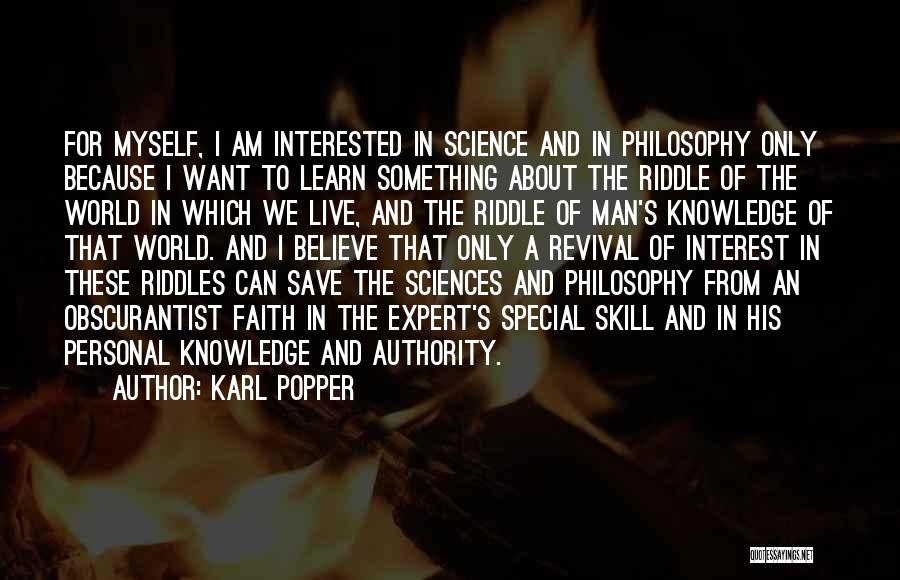 Man Of Science Man Of Faith Quotes By Karl Popper