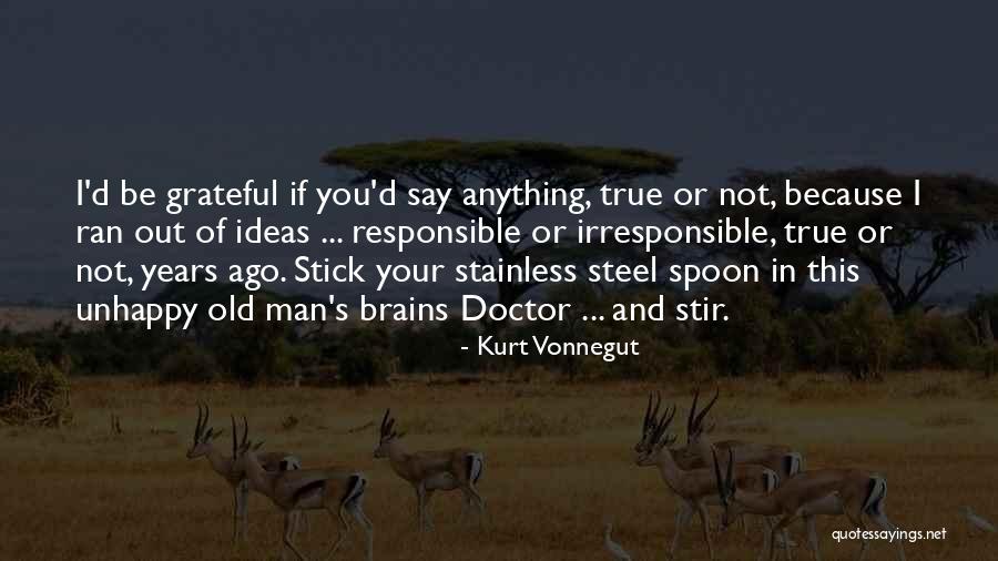Man Of Steel Quotes By Kurt Vonnegut Man Of Steel Quotes By Kurt Vonnegut