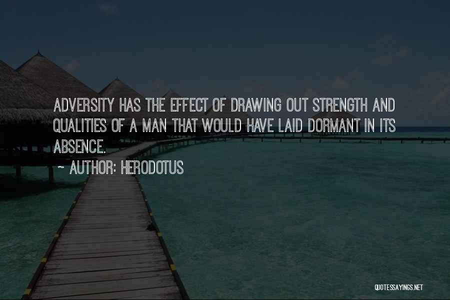 Man Of Strength Quotes By Herodotus