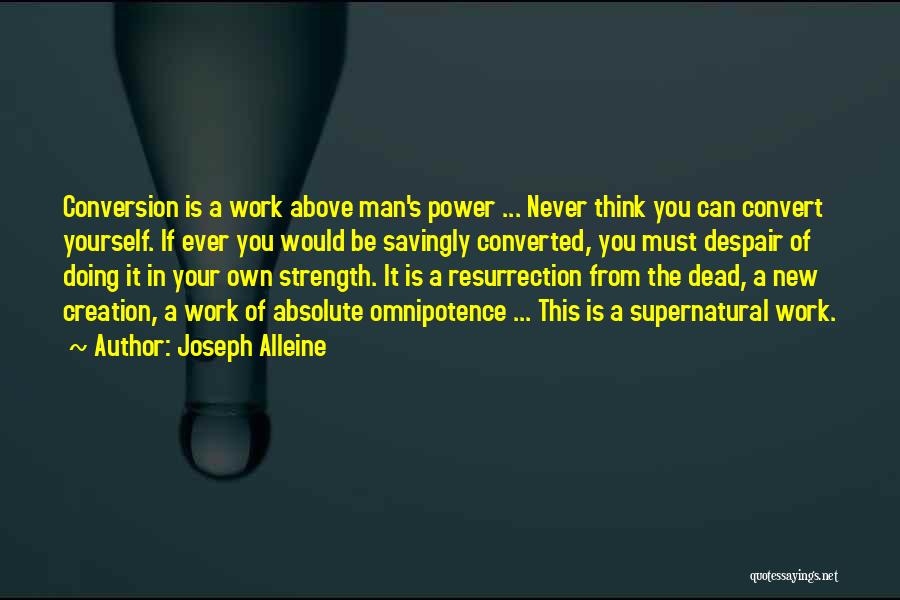 Man Of Strength Quotes By Joseph Alleine