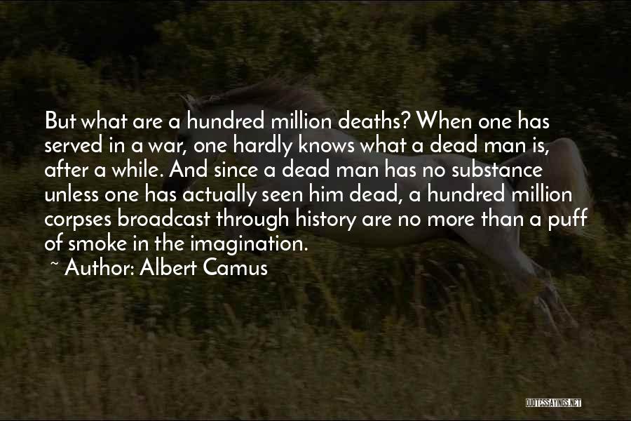 Man Of Substance Quotes By Albert Camus