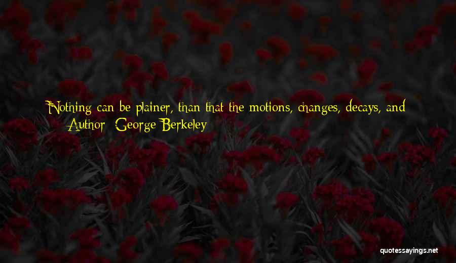 Man Of Substance Quotes By George Berkeley