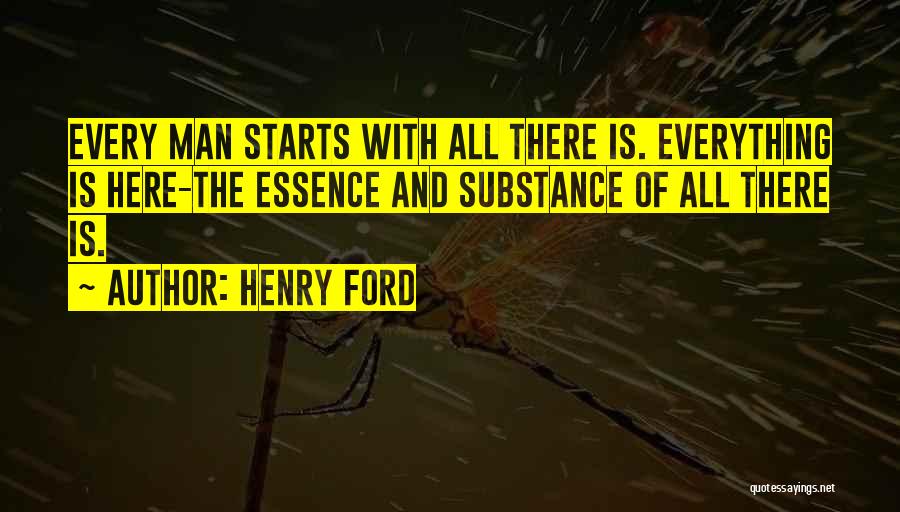 Man Of Substance Quotes By Henry Ford