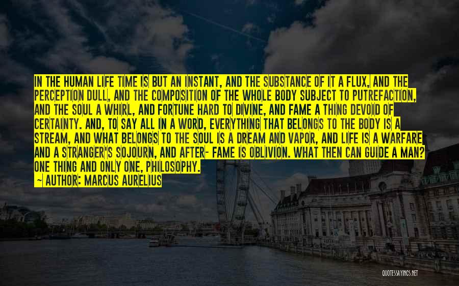 Man Of Substance Quotes By Marcus Aurelius