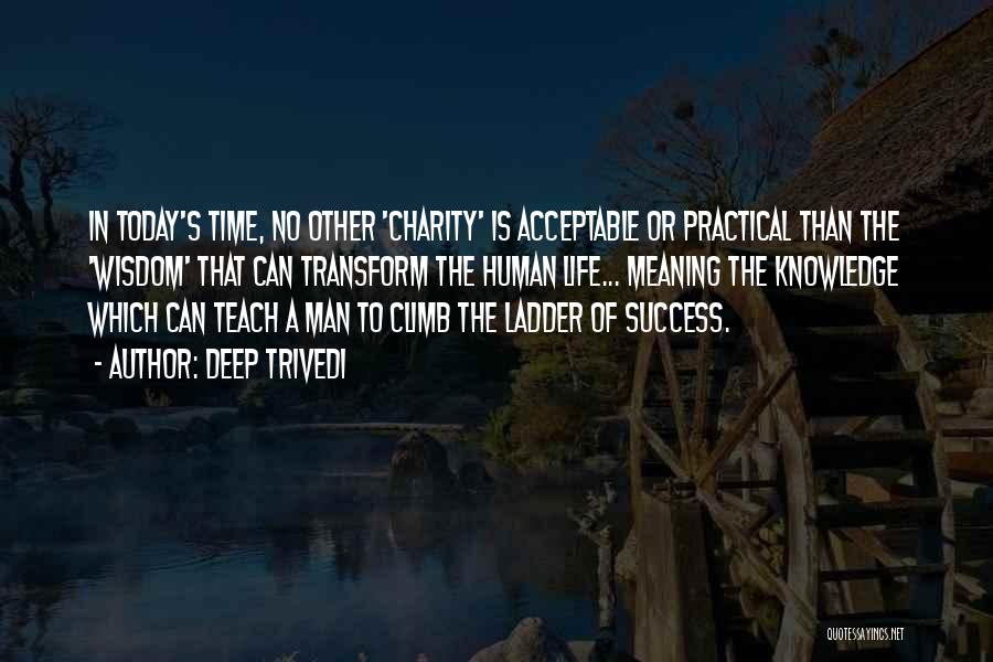 Man Of Success Quotes By Deep Trivedi