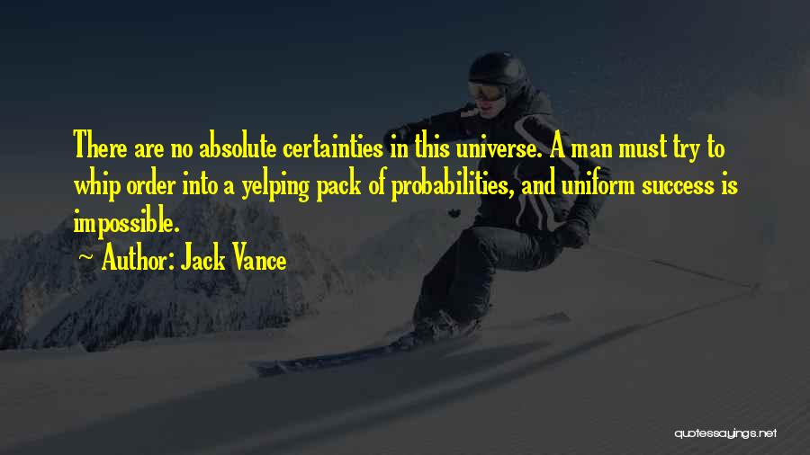 Man Of Success Quotes By Jack Vance