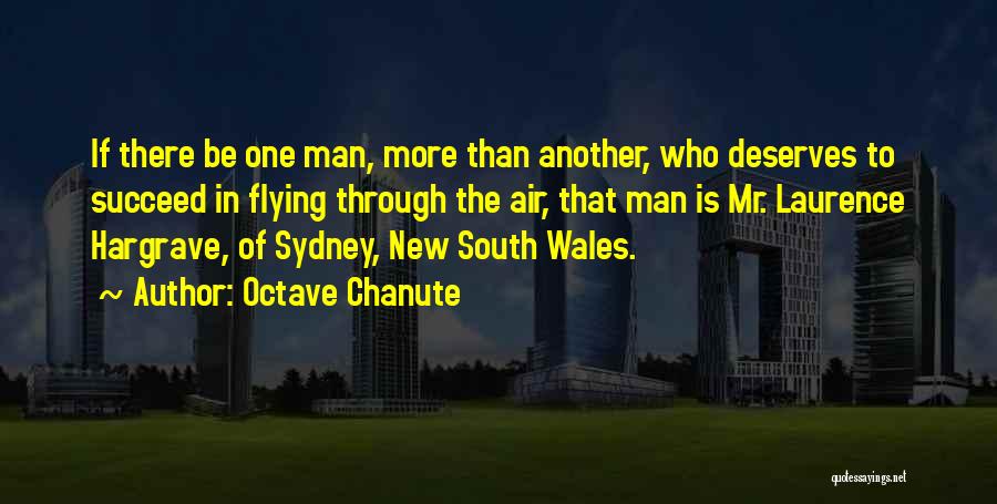 Man Of Success Quotes By Octave Chanute