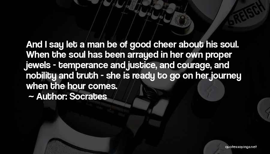 Man Of The Hour Quotes By Socrates