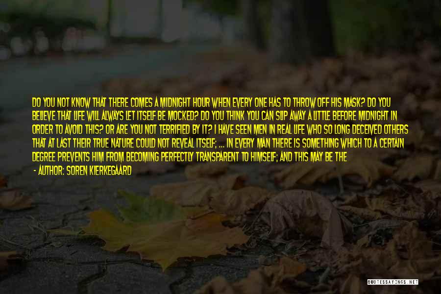 Man Of The Hour Quotes By Soren Kierkegaard