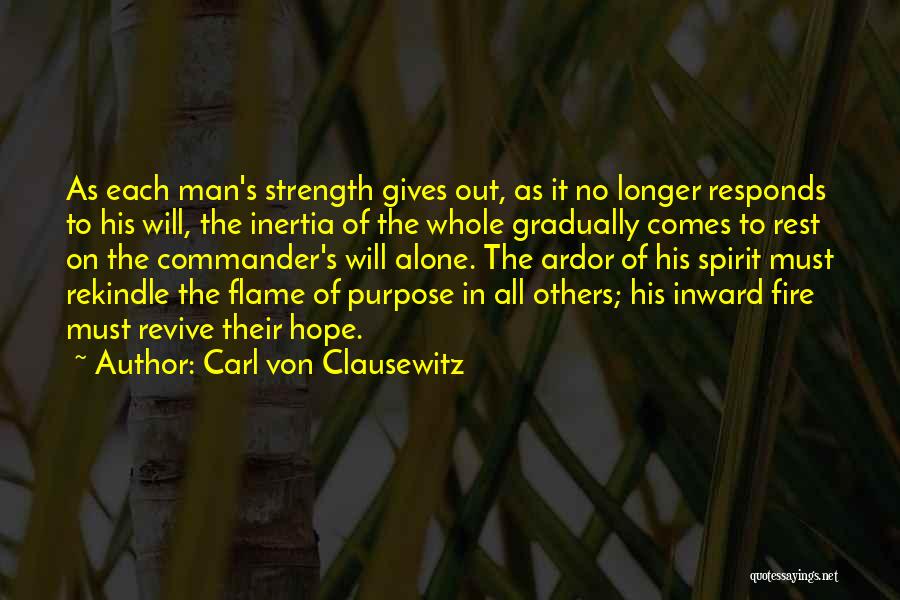 Man On Fire Quotes By Carl Von Clausewitz