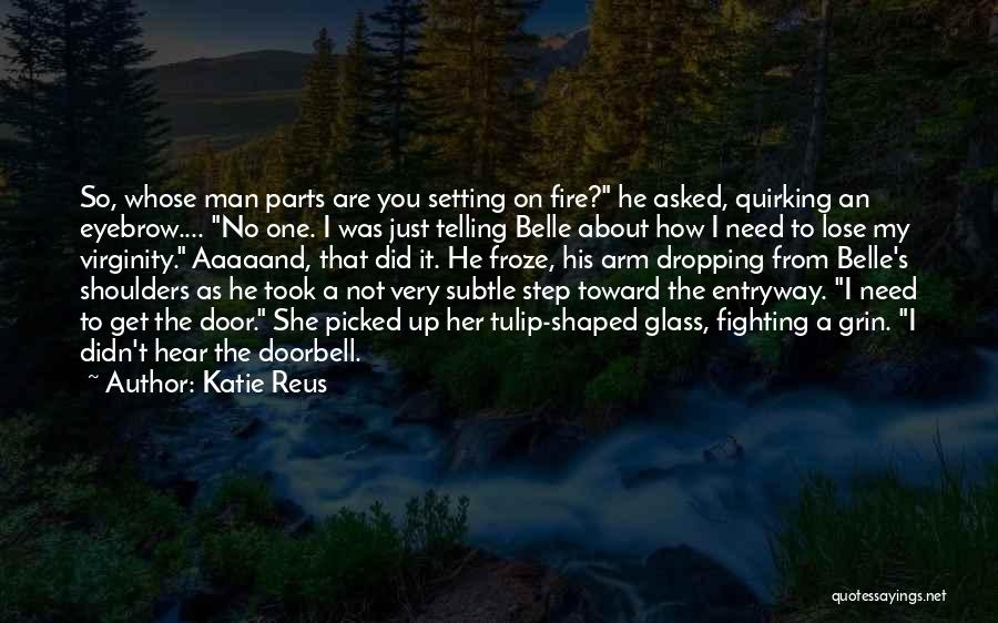 Man On Fire Quotes By Katie Reus