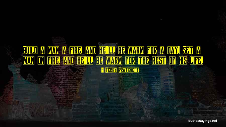 Man On Fire Quotes By Terry Pratchett Man On Fire Quotes By Terry Pratchett