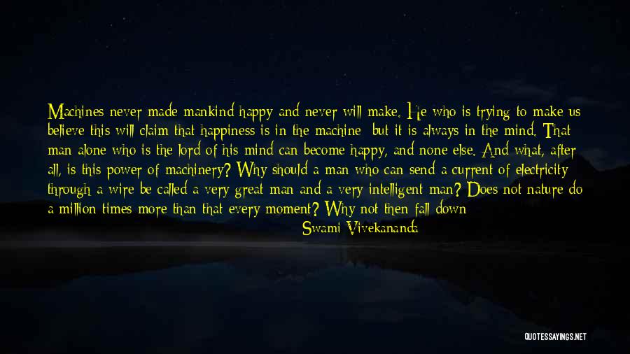 Man On Wire Best Quotes By Swami Vivekananda