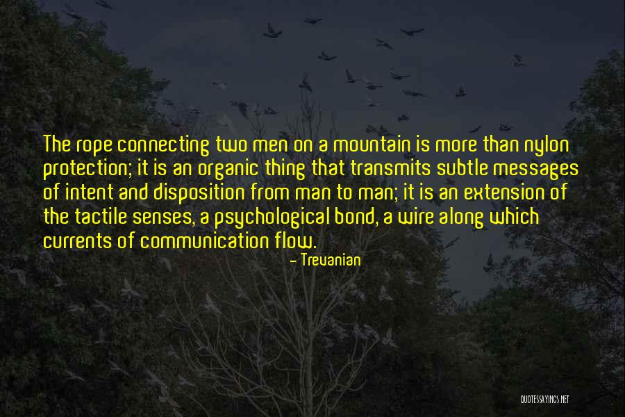 Man On Wire Best Quotes By Trevanian