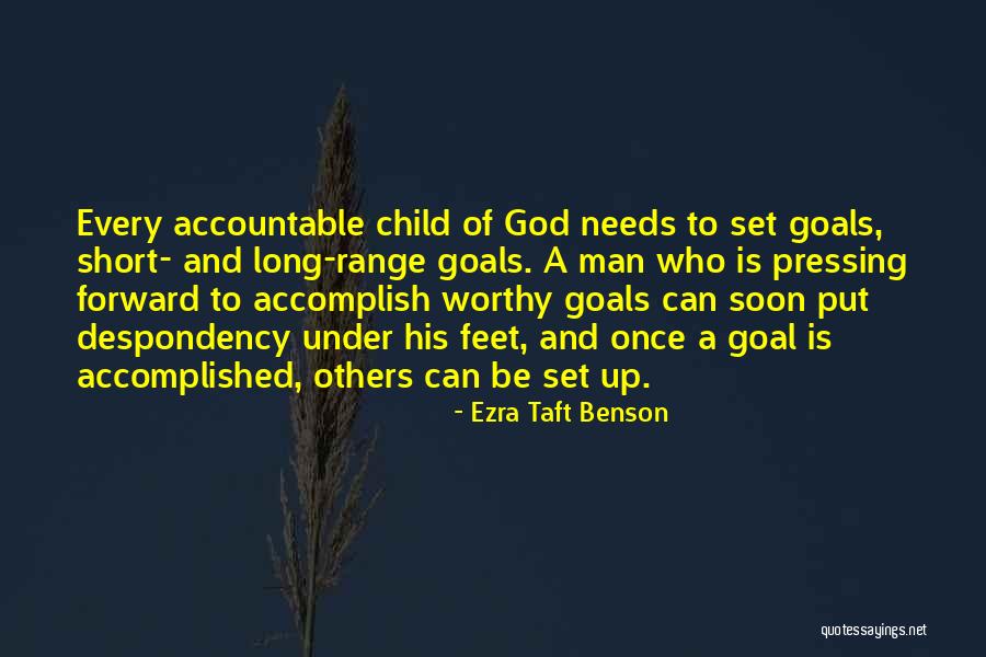 Man Once Child Quotes By Ezra Taft Benson Man Once Child Quotes By Ezra Taft Benson