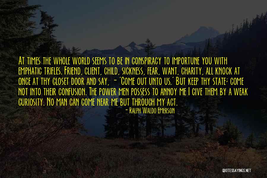 Man Once Child Quotes By Ralph Waldo Emerson Man Once Child Quotes By Ralph Waldo Emerson