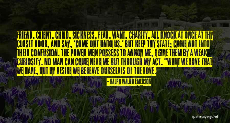 Man Once Child Quotes By Ralph Waldo Emerson Man Once Child Quotes By Ralph Waldo Emerson