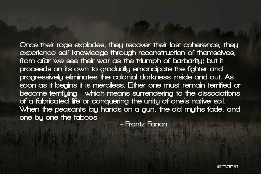 Man Once Surrendering Quotes By Frantz Fanon Man Once Surrendering Quotes By Frantz Fanon
