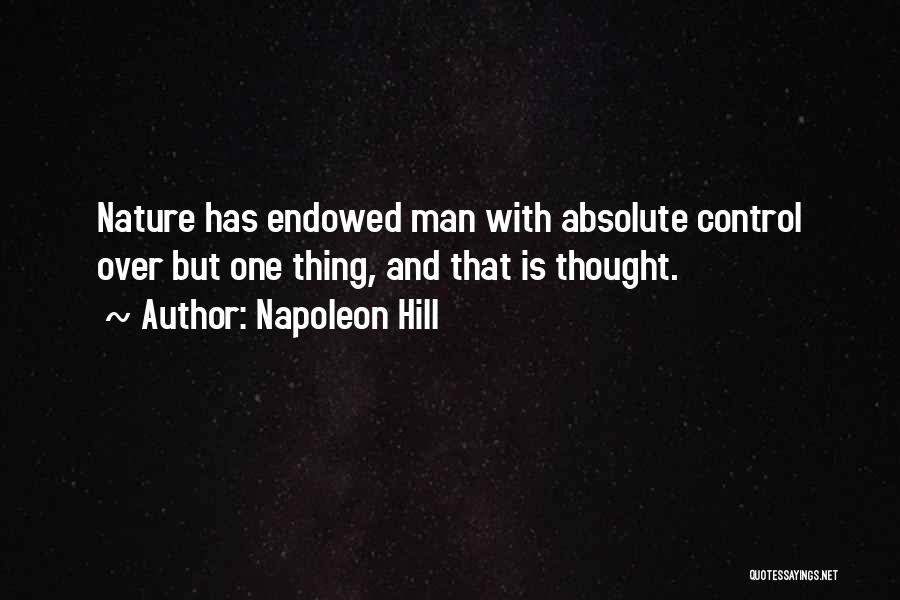 Man Over Nature Quotes By Napoleon Hill