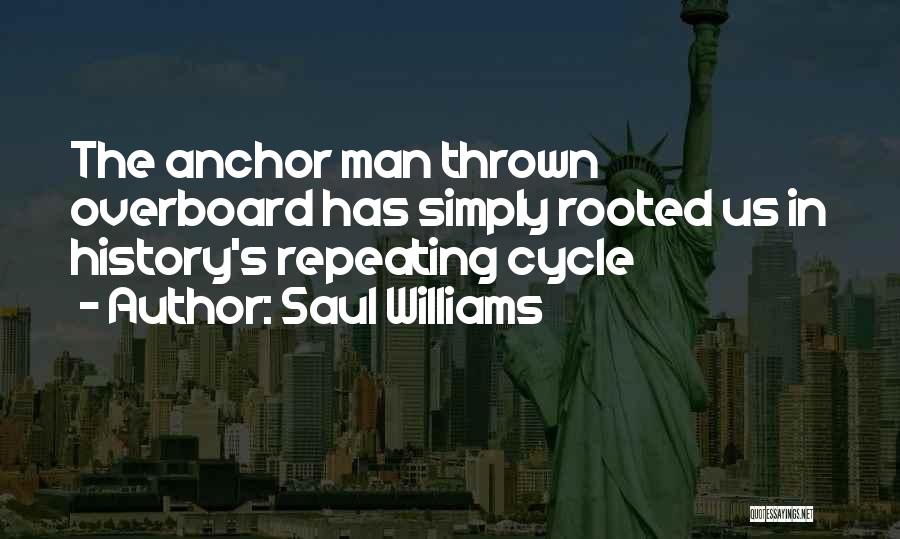 Man Overboard Quotes By Saul Williams