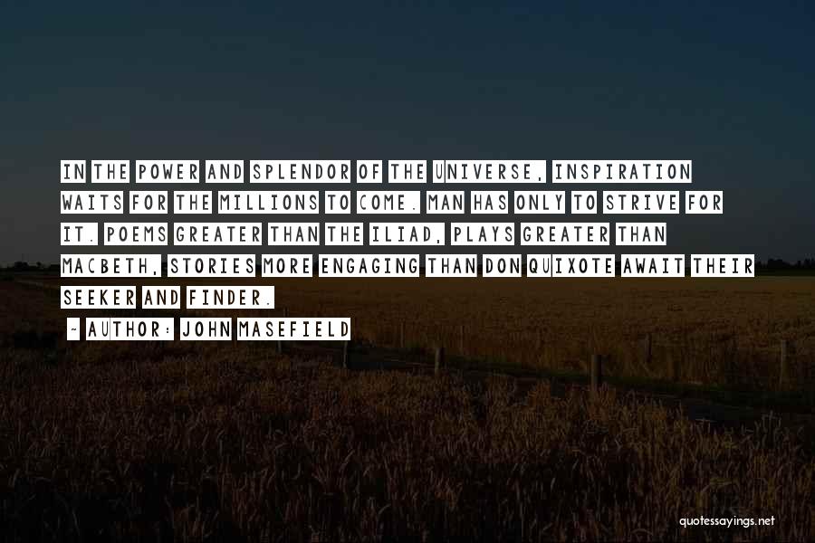 Man Poems And Quotes By John Masefield Man Poems And Quotes By John Masefield