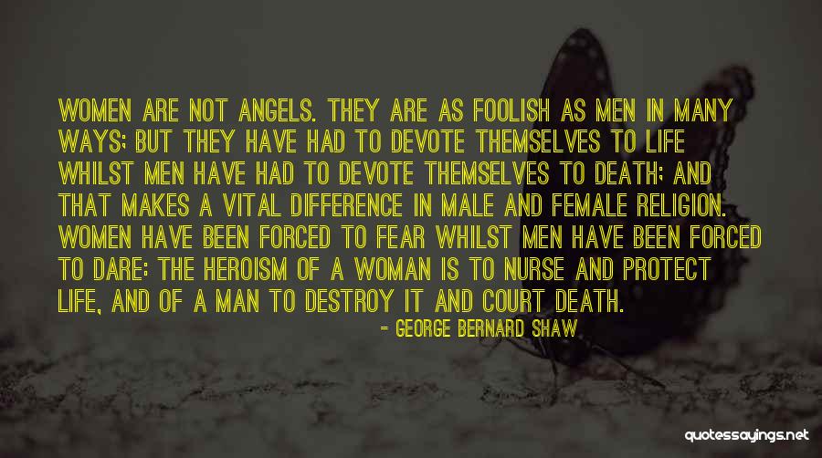 Man Protect Woman Quotes By George Bernard Shaw