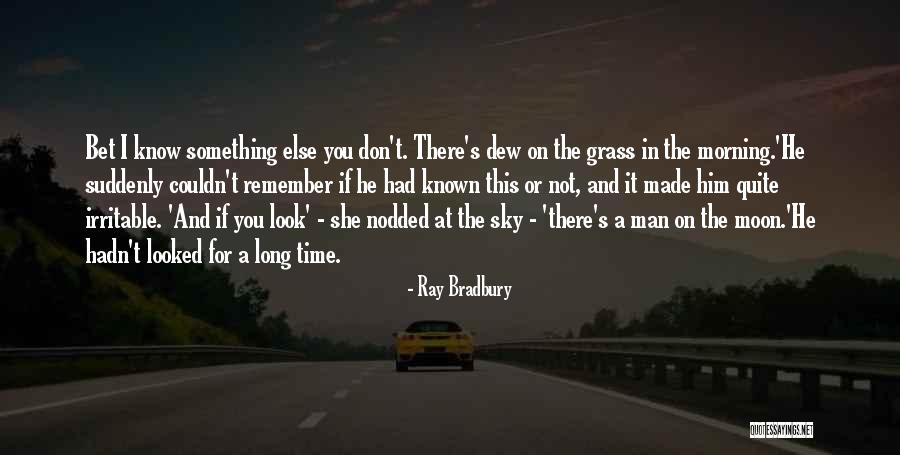 Man Ray's Quotes By Ray Bradbury