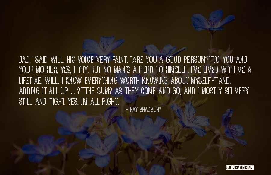 Man Ray's Quotes By Ray Bradbury