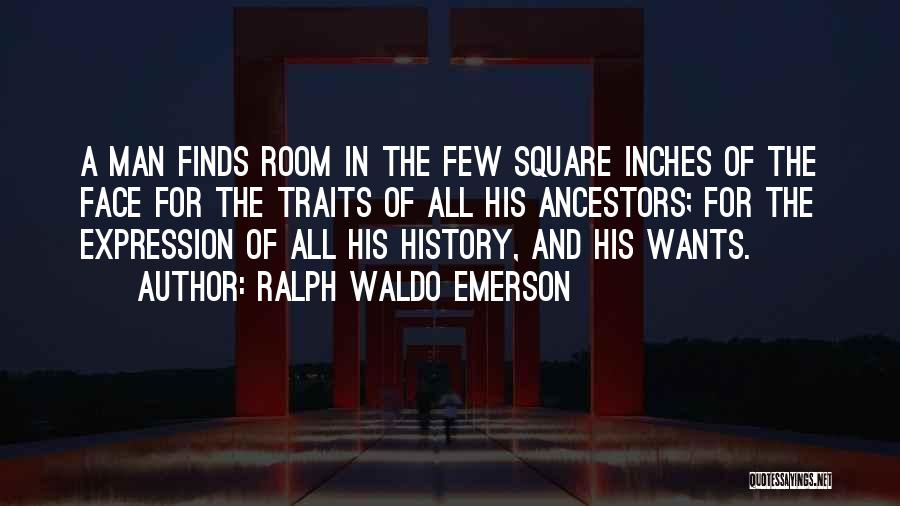Man Room Quotes By Ralph Waldo Emerson